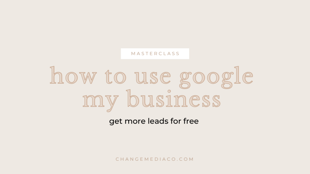 how to use google my business