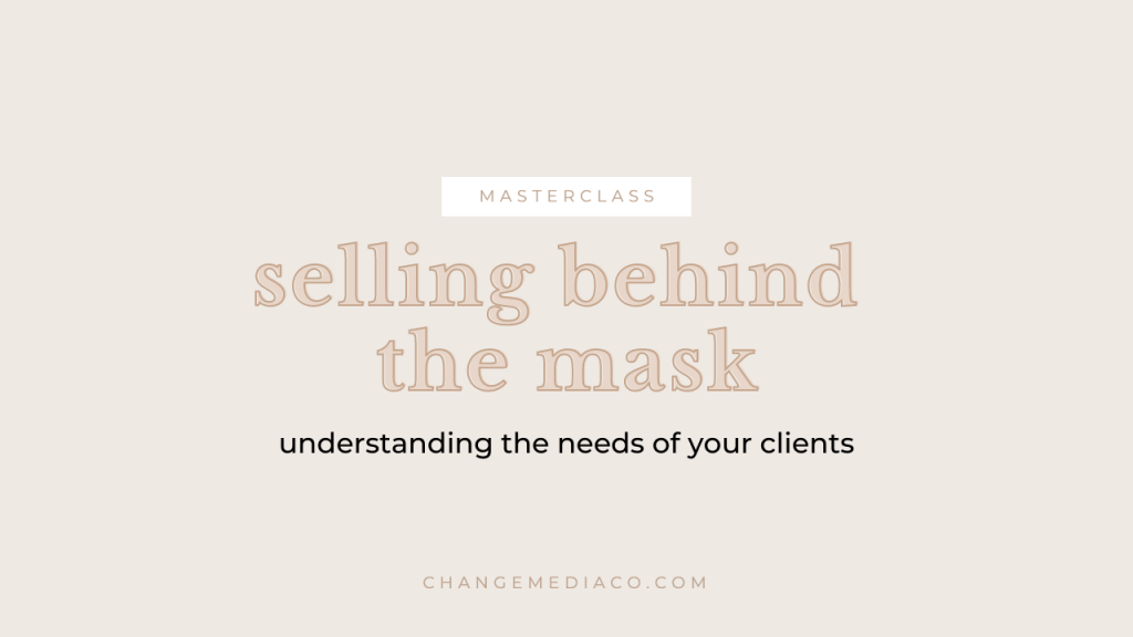 selling behind the mask